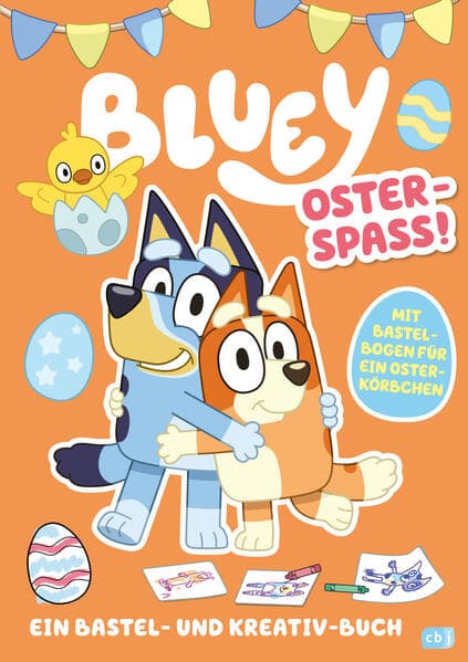Bluey – Oster-Spaß – Ein Bastel- und Kreativ-Buch