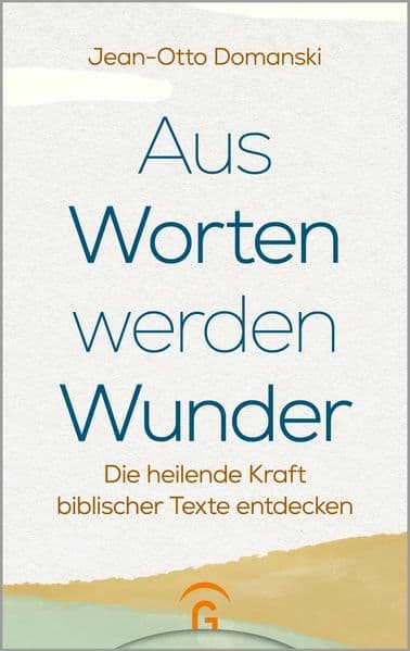 Aus Worten werden Wunder