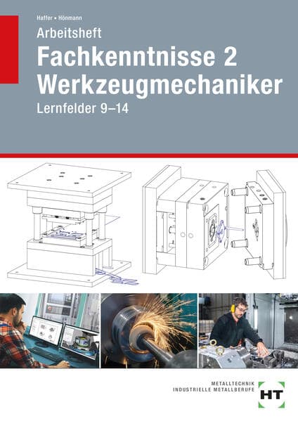 Arbeitsheft Fachkenntnisse 2 Werkzeugmechaniker