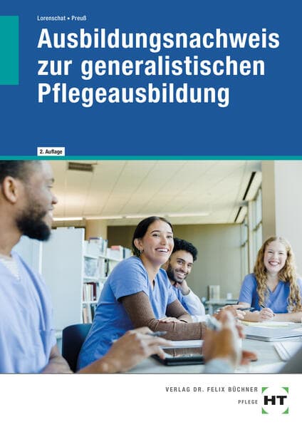 Ausbildungsnachweis zur generalistischen Pflegeausbildung