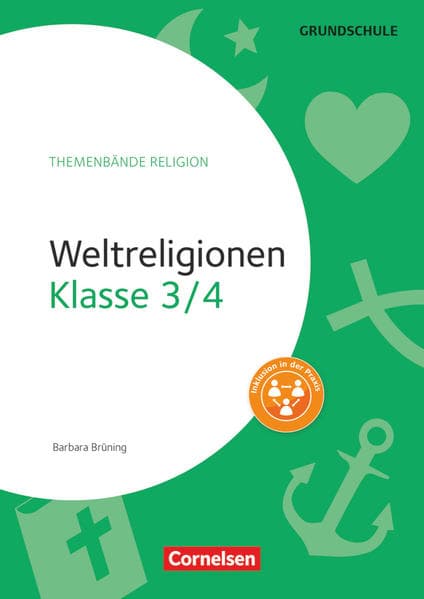 Themenbände Religion Grundschule, Klasse 3/4, Weltreligionen, Kopiervorlagen