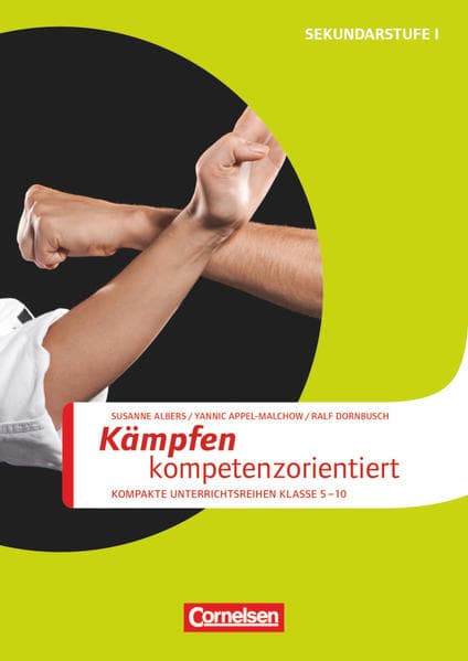 Sportarten - Kompakte Unterrichtsreihen Klasse 5-10