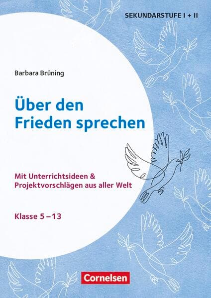 Themenhefte Sekundarstufe - Fächerübergreifend - Klasse 5-13