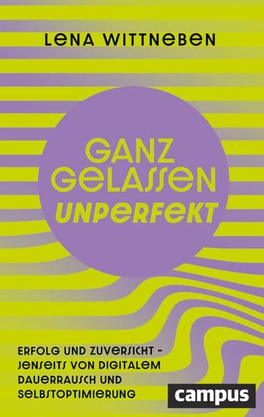 Ganz gelassen unperfekt