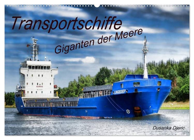Transportschiffe Giganten der Meere (Wandkalender 2027 DIN A2 quer), CALVENDO Monatskalender