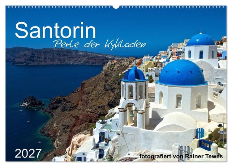 Santorin - Perle der Kykladen (Wandkalender 2027 DIN A2 quer), CALVENDO Monatskalender