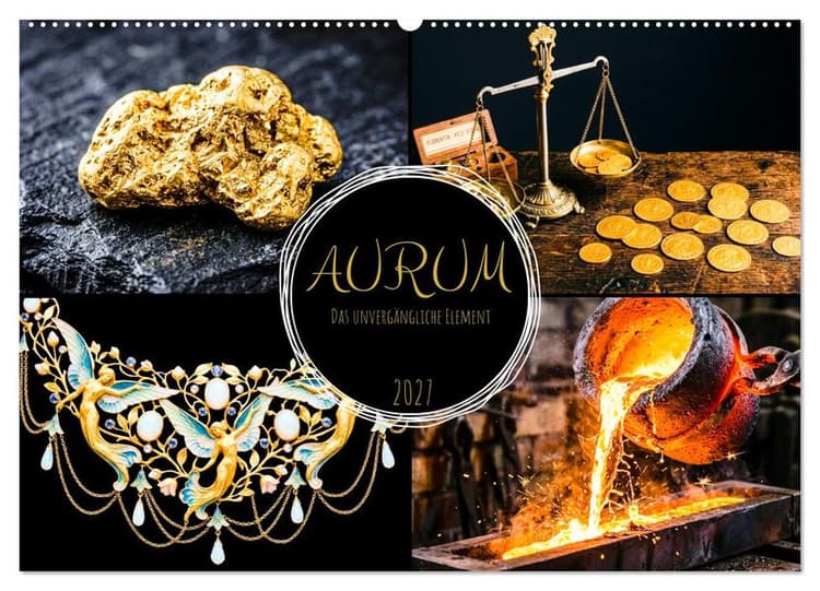 AURUM Das unvergängliche Element (Wandkalender 2027 DIN A2 quer), CALVENDO Monatskalender