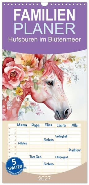 Familienplaner 2027 - Hufspuren im Blütenmeer mit 5 Spalten (Wandkalender, 21 x 45 cm) CALVENDO