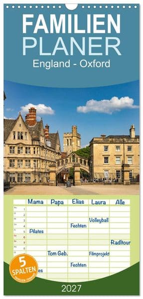 Familienplaner 2027 - England - Oxford mit 5 Spalten (Wandkalender, 21 x 45 cm) CALVENDO