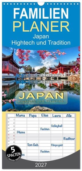 Familienplaner 2027 - Japan - Hightech und Tradition mit 5 Spalten (Wandkalender, 21 x 45 cm) CALVENDO