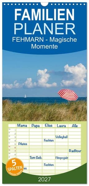 Familienplaner 2027 - FEHMARN - Magische Momente mit 5 Spalten (Wandkalender, 21 x 45 cm) CALVENDO
