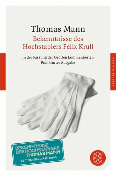 Bekenntnisse des Hochstaplers Felix Krull
