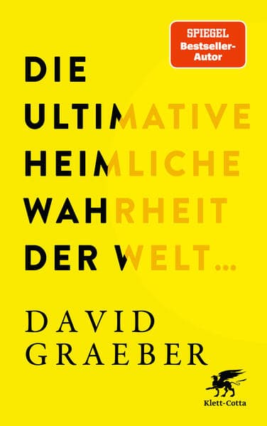 Die ultimative heimliche Wahrheit der Welt