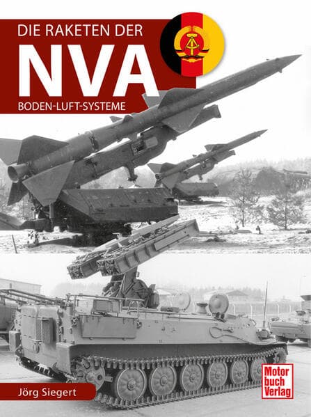 Die Raketen der NVA