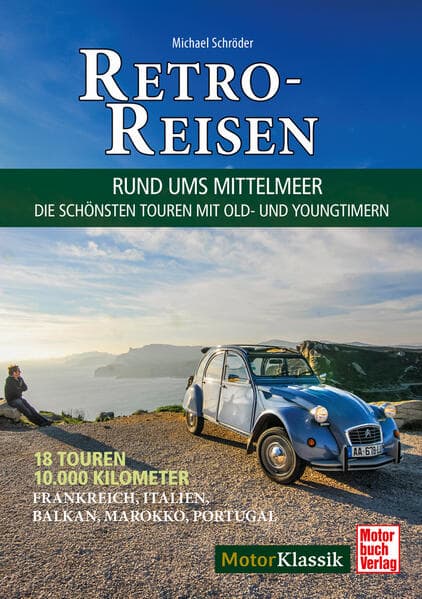 Retro-Reisen - Rund ums Mittelmeer