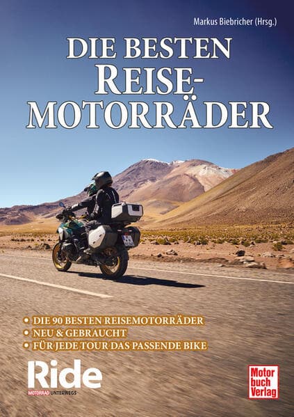 Ride - Die besten Reisemotorräder: neu & gebraucht