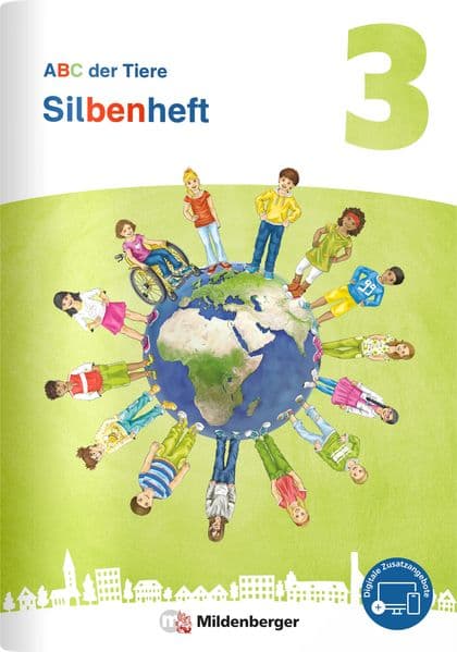 ABC der Tiere 3 Neubearbeitung - Silbenheft zum Sprachbuch