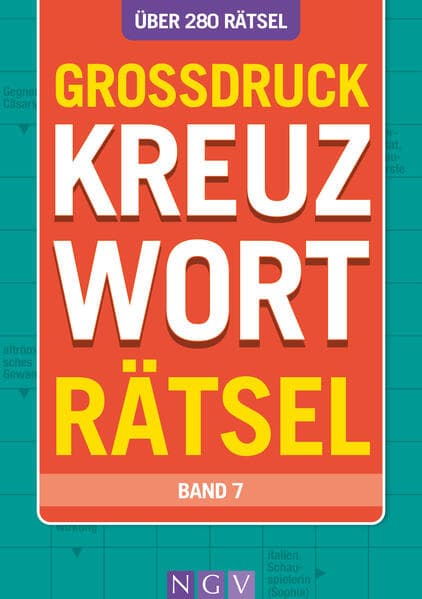 Großdruck Kreuzworträtsel • Band 7