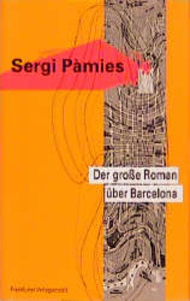 Der grosse Roman über Barcelona