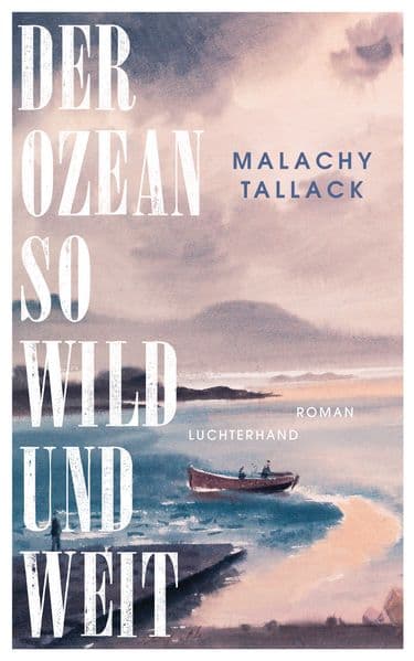 Der Ozean so wild und weit