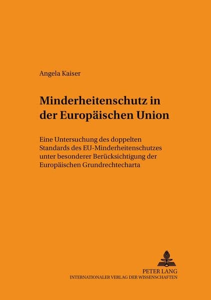 Minderheitenschutz in der Europäischen Union