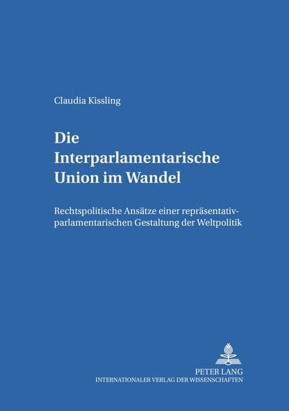 Die Interparlamentarische Union im Wandel