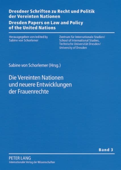 Die Vereinten Nationen und neuere Entwicklungen der Frauenrechte