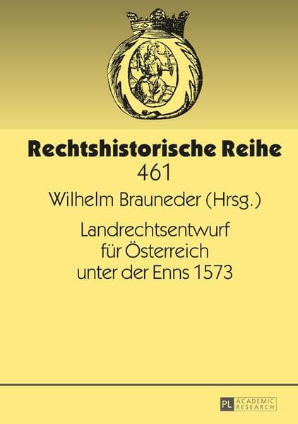 Landrechtsentwurf für Österreich unter der Enns 1573