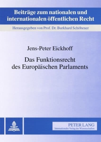 Das Funktionsrecht des Europäischen Parlaments