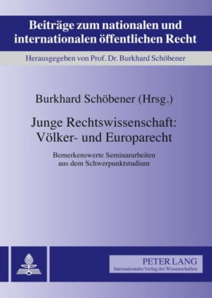 Junge Rechtswissenschaft: Völker- und Europarecht