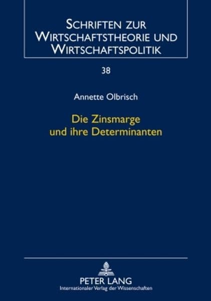 Die Zinsmarge und ihre Determinanten