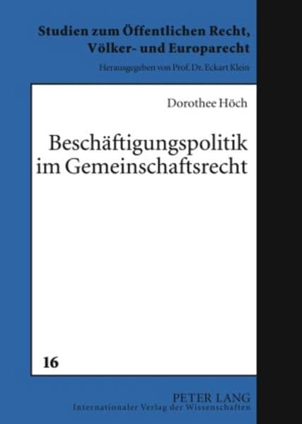 Beschäftigungspolitik im Gemeinschaftsrecht