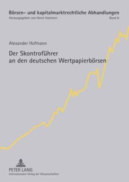 Der Skontroführer an den deutschen Wertpapierbörsen