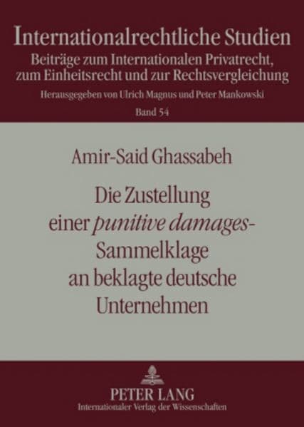 Die Zustellung einer 'punitive damages'-Sammelklage an beklagte deutsche Unternehmen