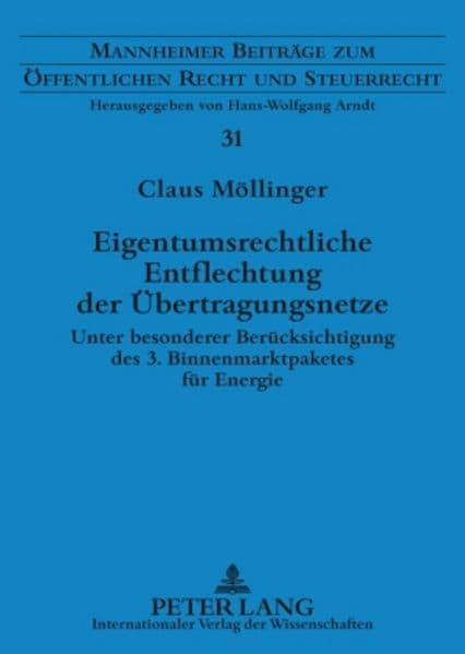 Eigentumsrechtliche Entflechtung der Übertragungsnetze