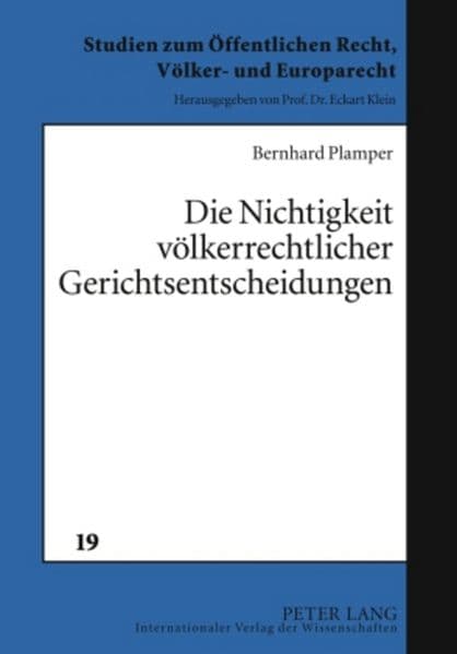 Die Nichtigkeit völkerrechtlicher Gerichtsentscheidungen