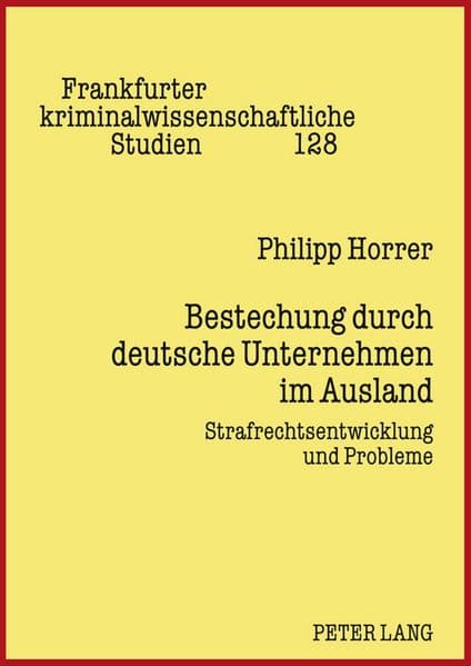 Bestechung durch deutsche Unternehmen im Ausland