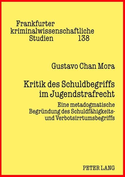 Kritik des Schuldbegriffs im Jugendstrafrecht