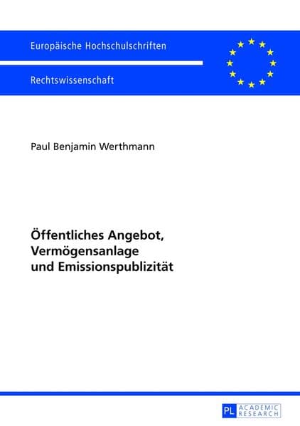 Öffentliches Angebot, Vermögensanlage und Emissionspublizität