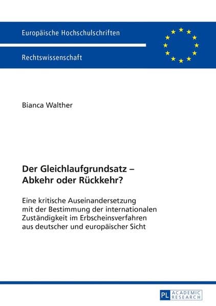 Der Gleichlaufgrundsatz - Abkehr oder Rückkehr?