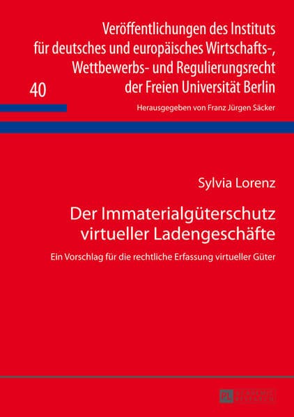 Der Immaterialgüterschutz virtueller Ladengeschäfte
