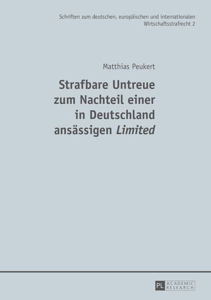 Strafbare Untreue zum Nachteil einer in Deutschland ansässigen 'Limited'