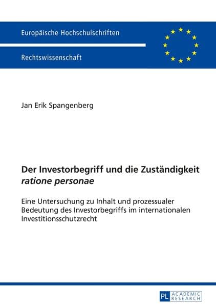 Der Investorbegriff und die Zuständigkeit 'ratione personae'
