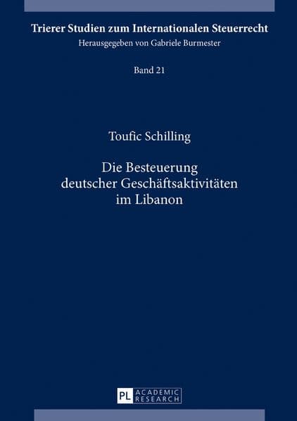 Die Besteuerung deutscher Geschäftsaktivitäten im Libanon