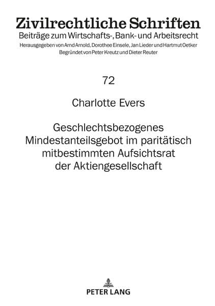 Geschlechtsbezogenes Mindestanteilsgebot im paritätisch mitbestimmten Aufsichtsrat der Aktiengesellschaft