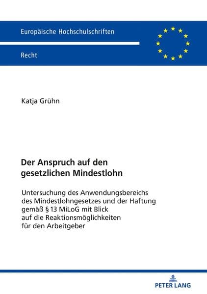 Der Anspruch auf den gesetzlichen Mindestlohn