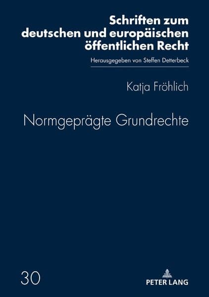 Normgeprägte Grundrechte