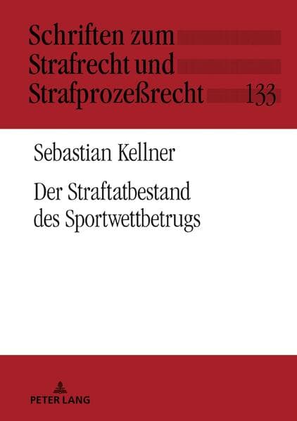 Der Straftatbestand des Sportwettbetrugs