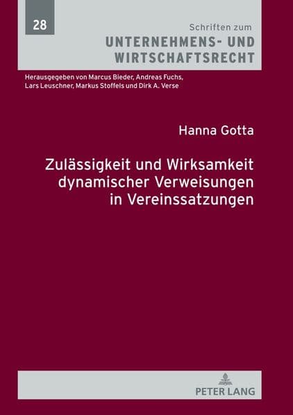 Zulässigkeit und Wirksamkeit dynamischer Verweisungen in Vereinssatzungen