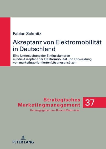 Akzeptanz von Elektromobilität in Deutschland
